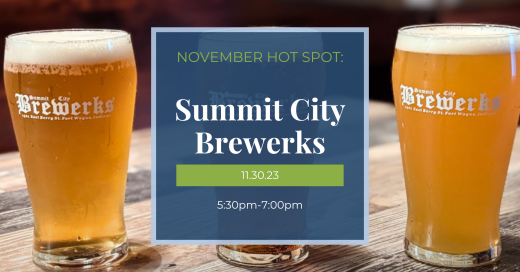 November 2023 Hot Spot at Summit City Brewerks